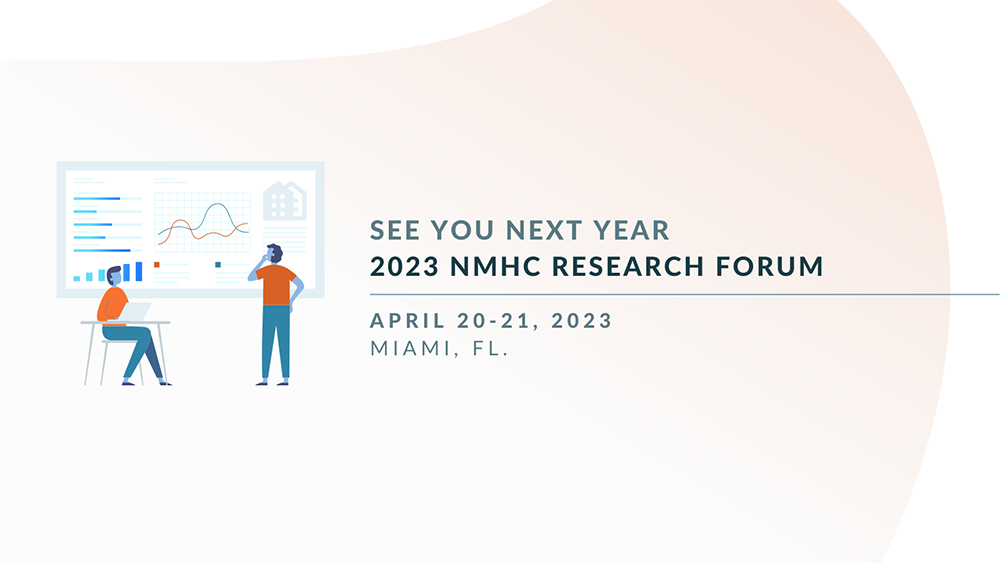 NMHC 2022 NMHC Research Forum Recap Recession Outlook, Apartment Demand Forecast and More