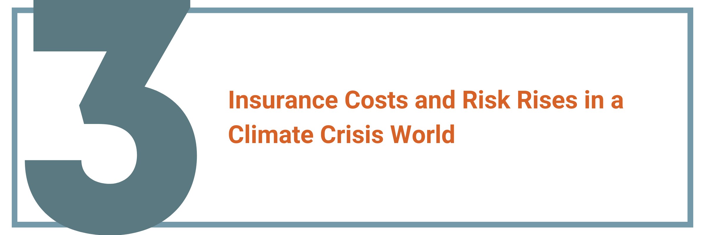 Insurance Costs and Risk Rises in a Climate Crisis World